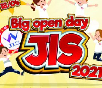 Trải nghiệm miễn phí Big Open Day JIS 2021