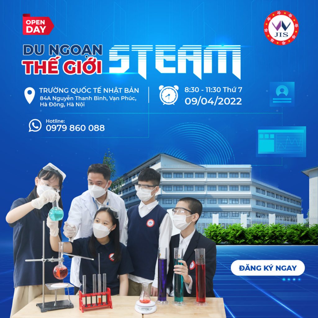 JIS OPEN DAY - DU NGOẠN THẾ GIỚI STEAM